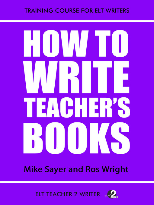 Title details for How to Write Teacher's Books by Mike Sayer - Available